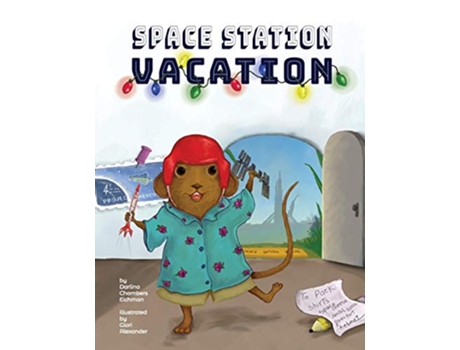 Livro Space Station Vacation de Darlina Chambers Eichman (Inglês)
