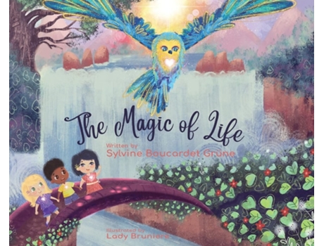 Livro The Magic Of Life Who Am I? Finding Happiness Through Oneness De Sylvine Boucardet Grüne (inglês - Capa Dura)