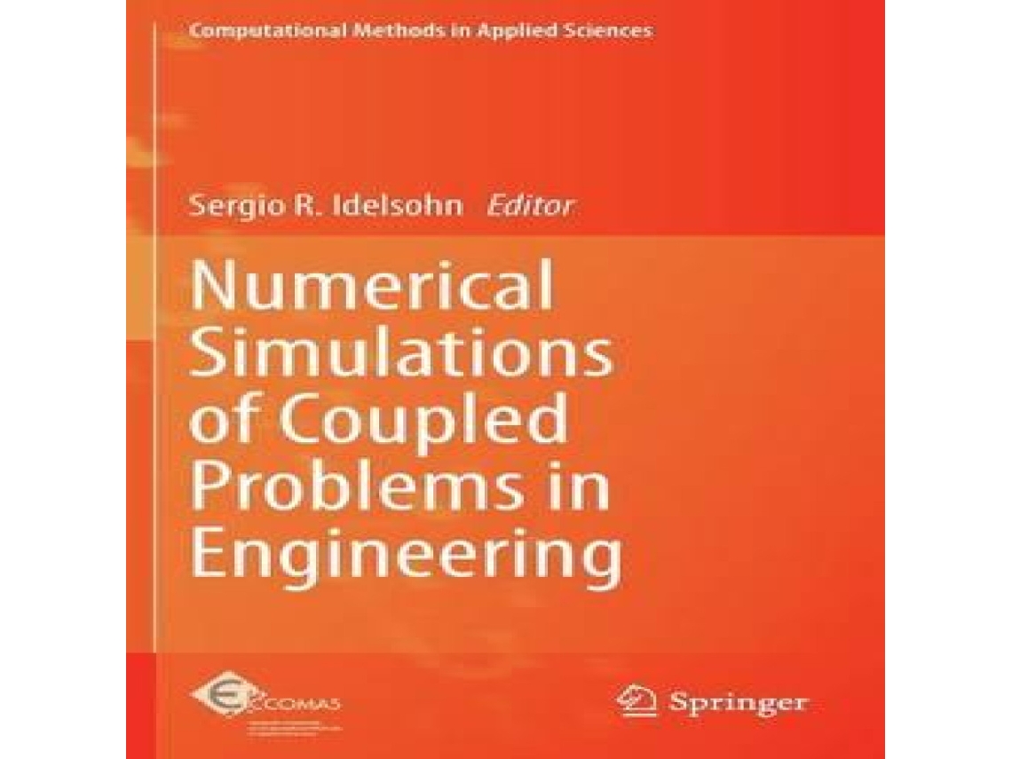 Livro Numerical Simulations of Coupled Problems in Engineering de Springer Nature BV (Inglês)