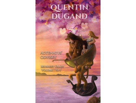 Livro Adtenatus Odyssey - Bedsheet Crazy - Premium Edition - Complete Novel De Quentin Dugand (inglês)