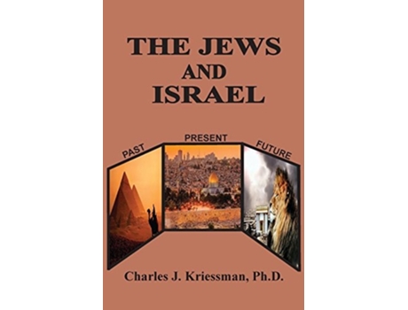 Livro The Jews And Israel De Charles J Kriessman (inglês)