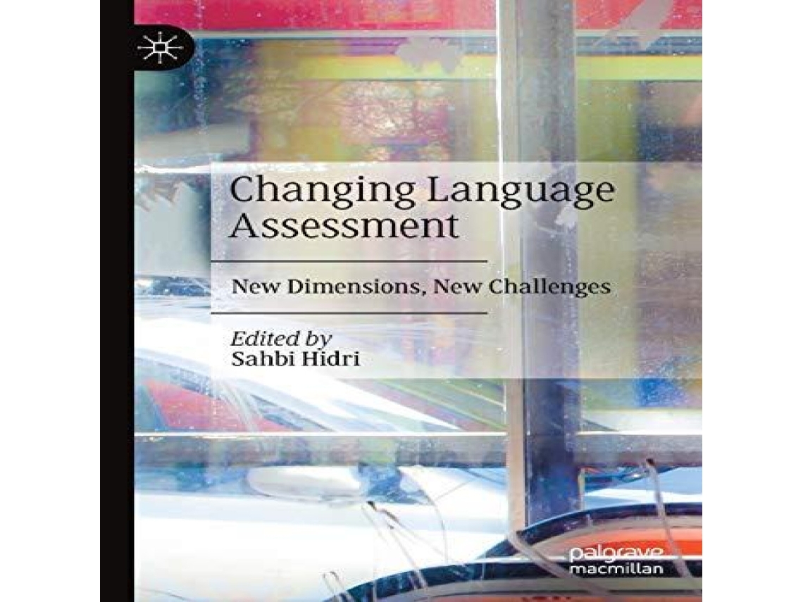 Livro Changing Language Assessment New Dimensions New Challenges de Springer Nature BV (Inglês)