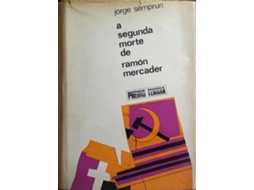 Livro A Segunda Morte De Ramón Mercader. De Jorge Semprun (português)