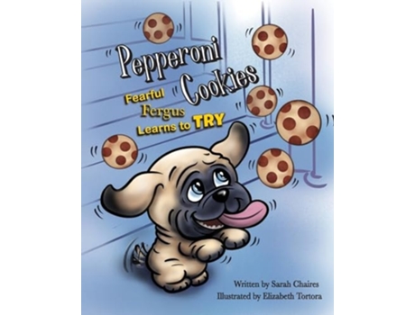 Livro Pepperoni Cookies Fearful Fergus Learns to Try de Sarah Chaires (Inglês)