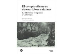 Livro El Comparatisme En Els Escriptors Catalans de Antoni Martí Monterde