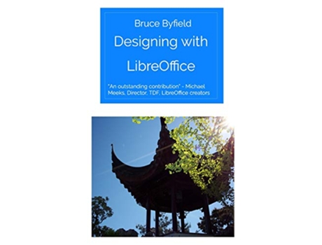 Livro Designing with LibreOffice de Bruce Byfield (Inglês)