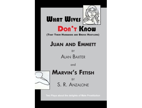 Livro What Wives Dont Know de Alan Baxter (Inglês)