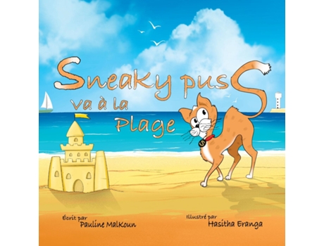 Livro Sneaky Puss Goes To The Beach De Pauline Malkoun (inglês)