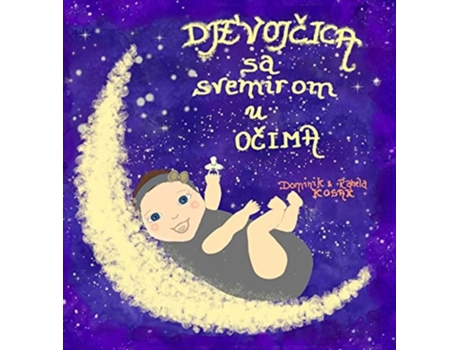 Livro Djevojcica sa svemirom u ocima de Dominik Kosak (Inglês)