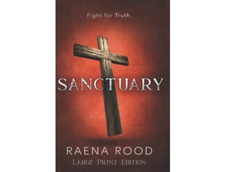 Livro Sanctuary Large Print Edition De Raena Rood (inglês)