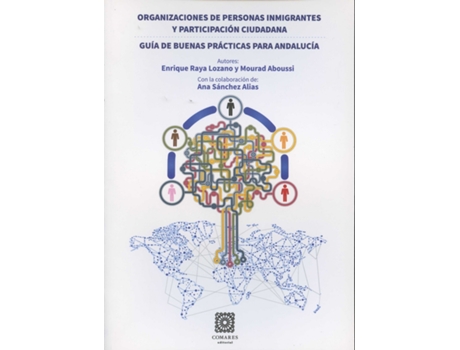 Livro Organizaciones De Personas Inmigrantes Y Participación Ciudadana de Enrique Raya Lozano (Espanhol)