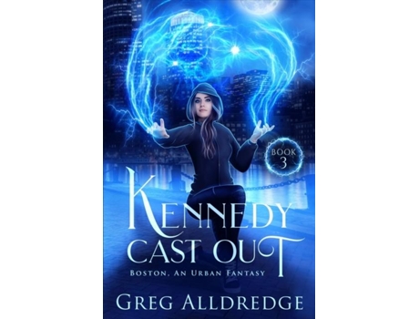 Livro Kennedy Cast Out De Greg Alldredge (inglês)