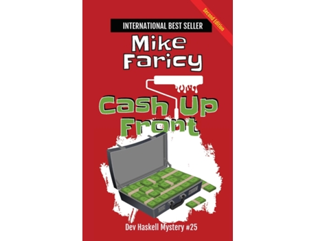 Livro Cash Up Front Dev Haskell - Private Investigator Book 25, Second Edition de Mike Faricy (Inglês)