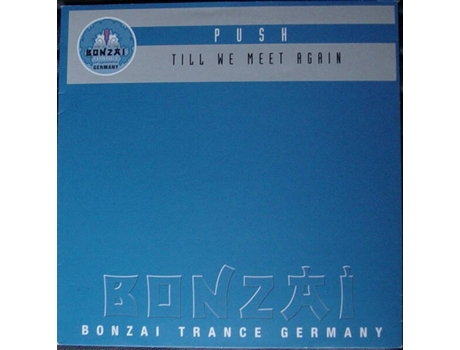 Vinil Till We Meet Again Bonzai Trance Germany