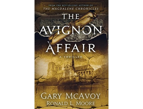 Livro The Avignon Affair de Gary Mcavoy e Ronald L Moore (Inglês - Capa Dura)