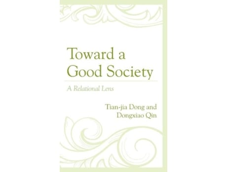 Livro toward a good society de tian-jia dong,dongxiao qin (inglês)