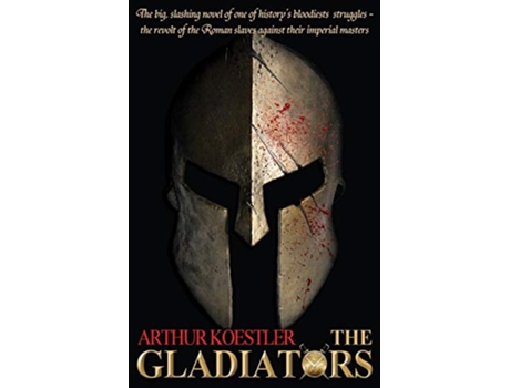 Livro The Gladiators de Arthur Koestler (Inglês)