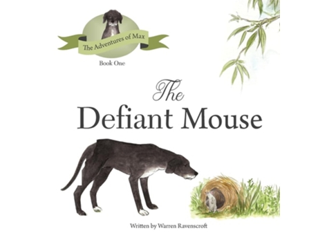 Livro The Defiant Mouse De Warren G Ravenscroft (inglês)