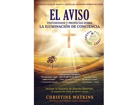 Livro El Aviso Testimonios y profecías sobre la Iluminación de Conciencia Spanish Edition de Christine Watkins (Espanhol)