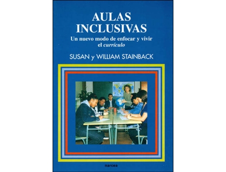 Livro Aulas Inclusivas de S. Stainback (Espanhol)