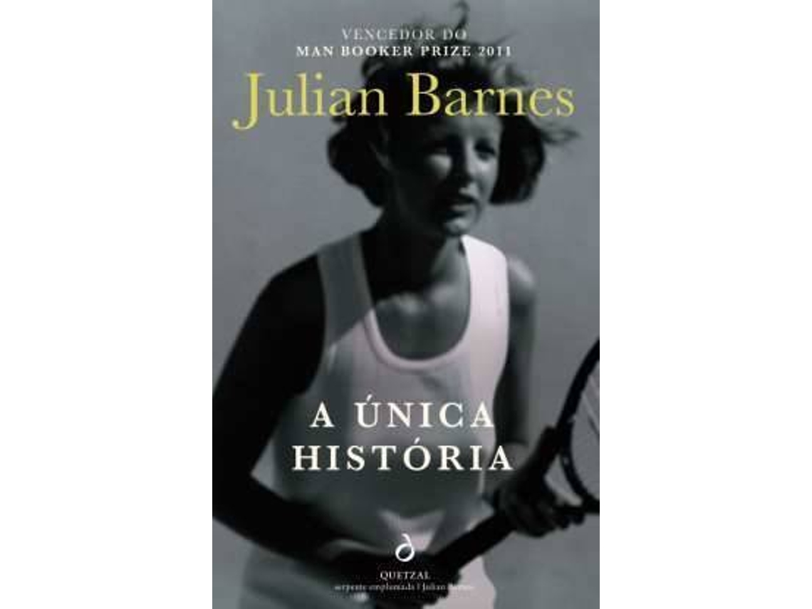 Livro A Única História de Julian Barnes (Português)