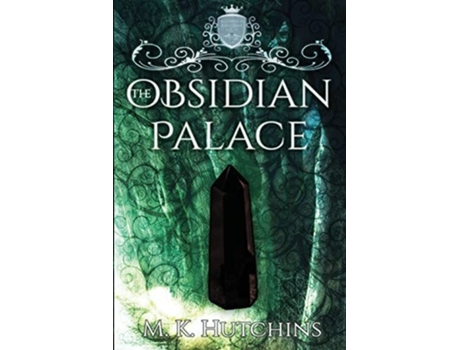 Livro The Obsidian Palace De M K Hutchins (inglês)