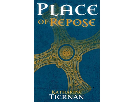 Livro Place of Repose St Cuthberts Last Journey The Cuthbert Novels de Katharine Tiernan (Inglês)