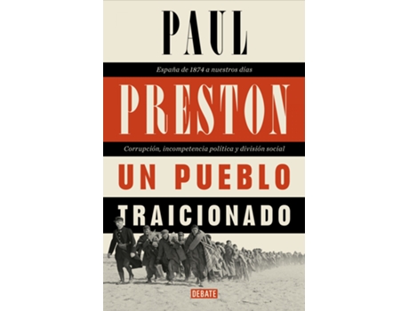 Livro Un Pueblo Traicionado de Paul Preston (Espanhol)