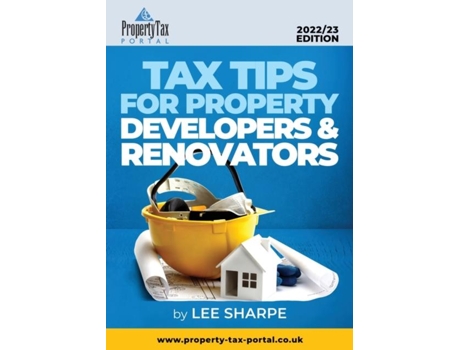 Livro Tax Tips for Property Developers and Renovators 2022-23 de Lee Sharpe (Inglês)