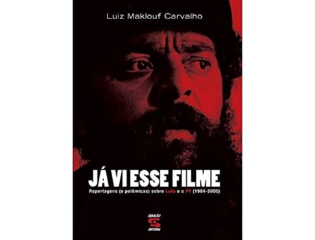 Livro Ja Vi Este Filme - Reportagens, Sobr de LUIZ MAKLO CARVALHO (Português do Brasil)