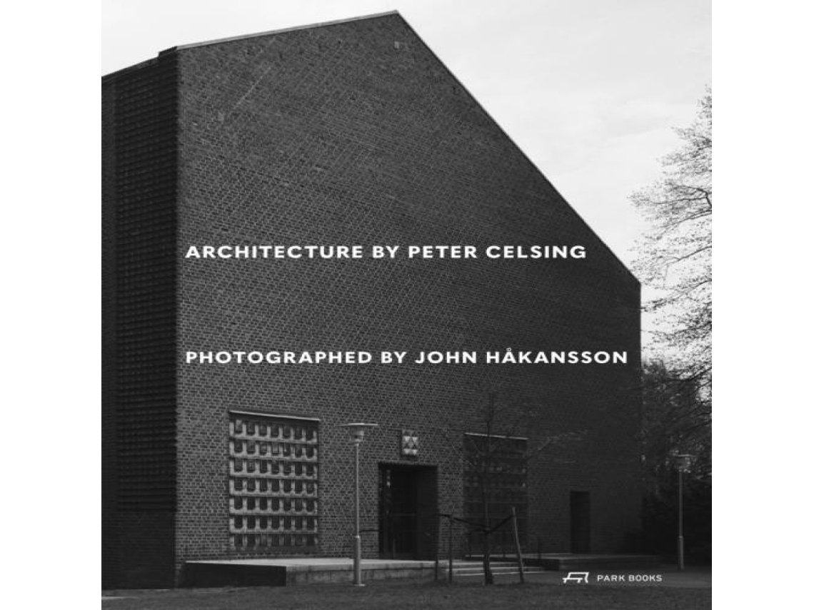Livro Architecture by Peter Celsing Photographed by John Håkansson de ACC Art Books - IPSUK (Inglês)