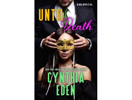Livro Until Death de Cynthia Eden (Inglês)