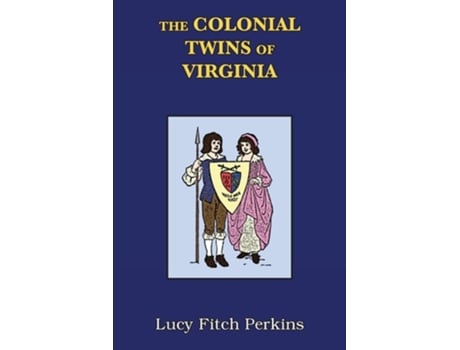 Livro The Colonial Twins of Virginia with Study Guide de Lucy Perkins (Inglês)