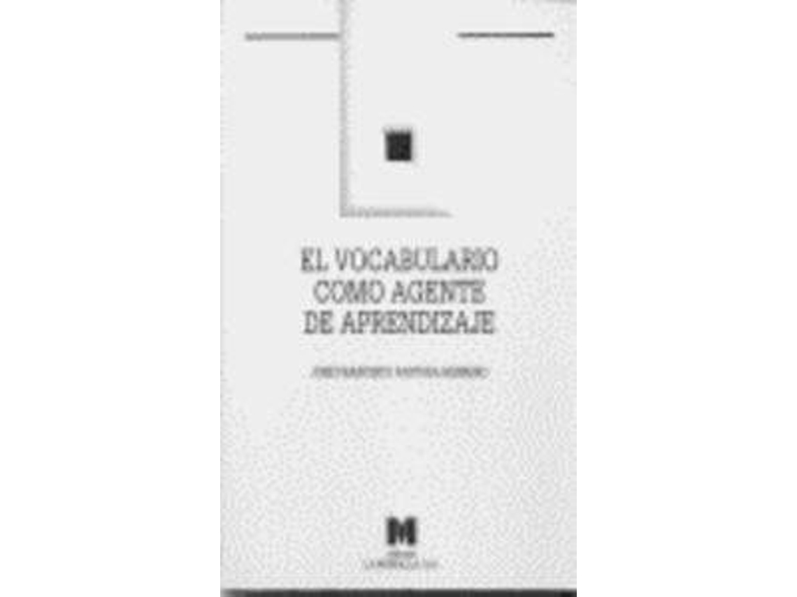 Livro El Vocabulario Como Agente De Aprendizaje de José Francisco Pastora Herrero (Espanhol)