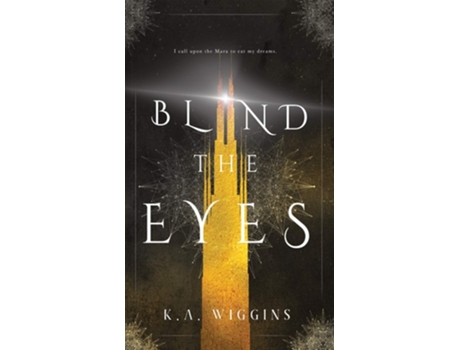 Livro Blind The Eyes De Ka Wiggins (inglês)