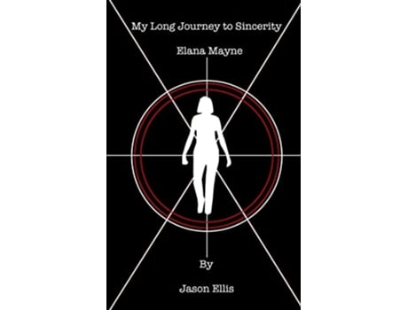 Livro My Long Journey To Sincerity. Elana Mayne De Jason Ellis (inglês)