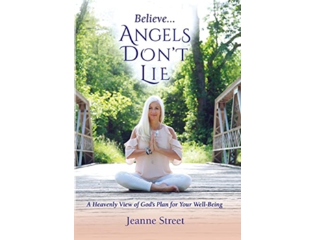 Livro Believe Angels Dont Lie de Jeanne Street (Inglês)