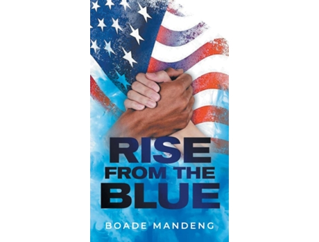 Livro Rise from the Blue de Boade Mandeng (Inglês)