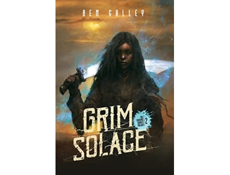 Livro Grim Solace - Hardcover Edition de Ben Galley (Inglês - Capa Dura)