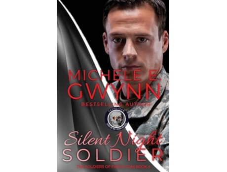 Livro Silent Night Soldier De Michele E Gwynn (inglês)