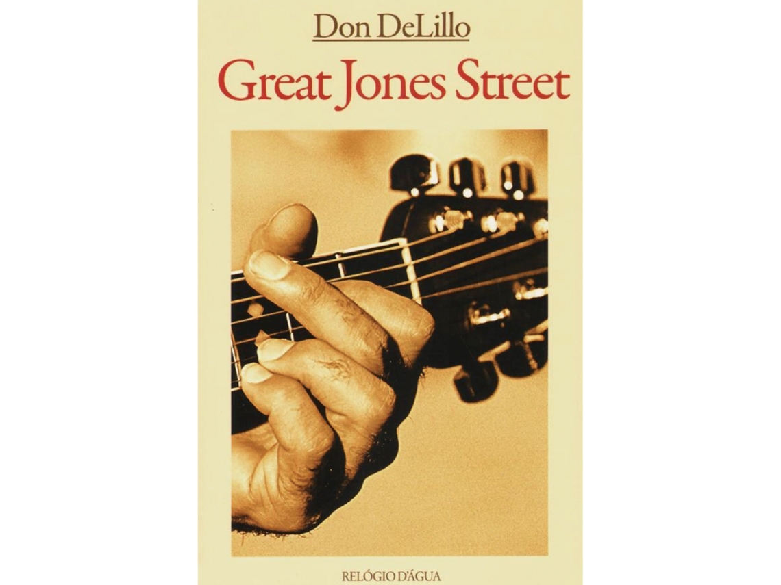 Great Jones Street De Don Delillo