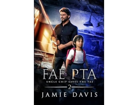 Livro Fae PTA de Jamie Davis (Inglês)