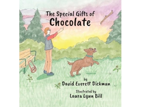 Livro The Special Gifts of Chocolate de David Everett Dickman (Inglês - Capa Dura)