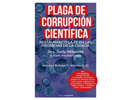 Livro Plaga De Corrupción Científica de Dra Judy Mikovits (Espanhol)