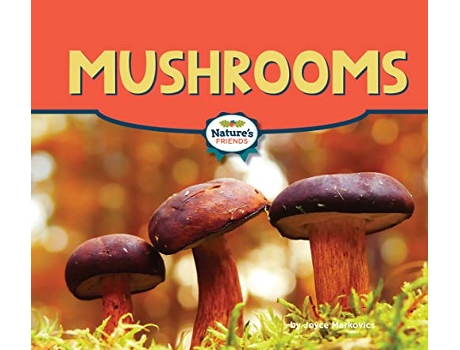 Livro Mushrooms de Joyce Markovics (Inglês - Capa Dura)