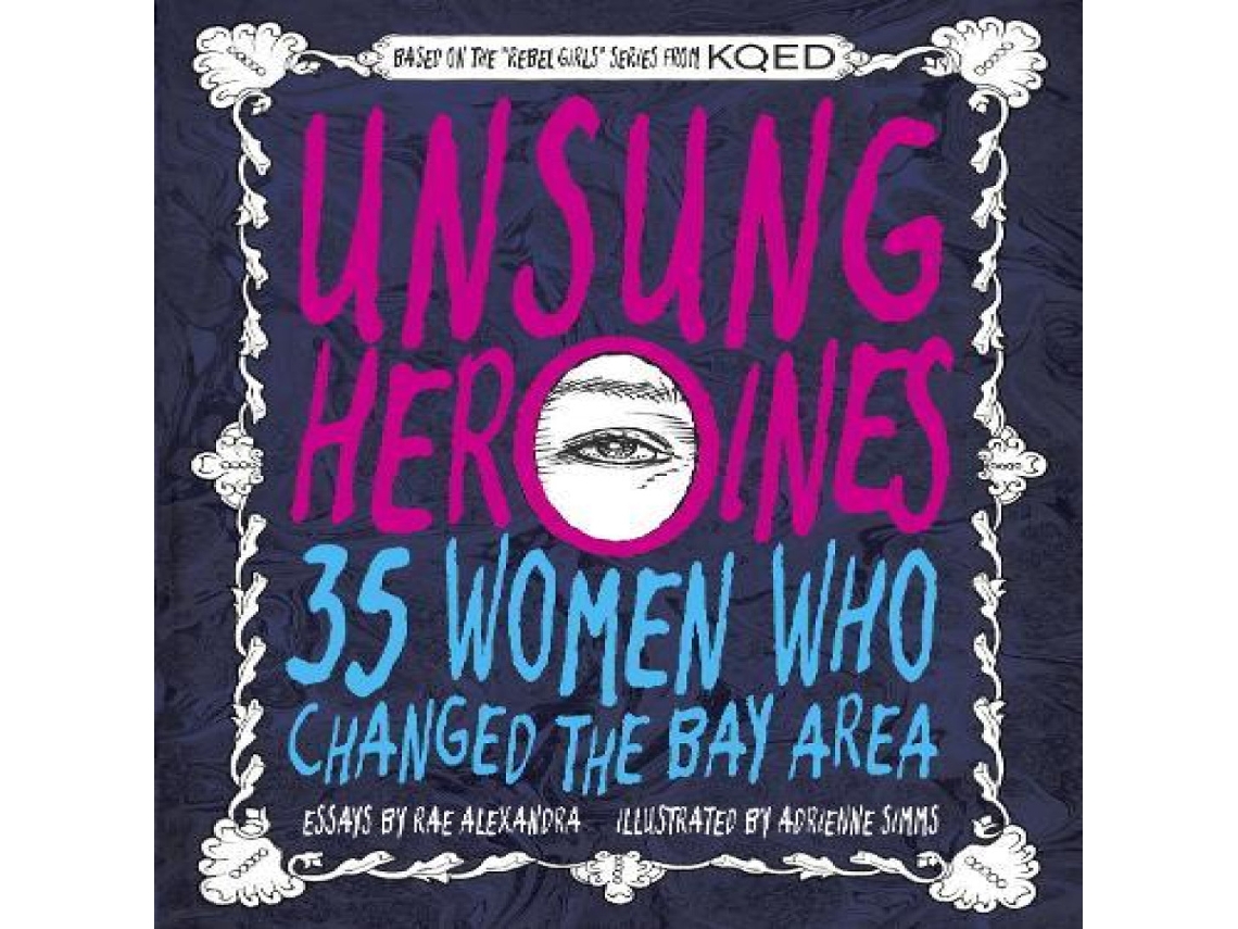 Livro Unsung Heroines de Rae Alexandra (Inglês)