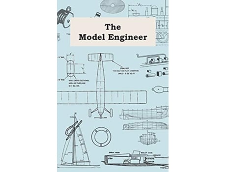 Livro The Model Engineer de Anon (Inglês)