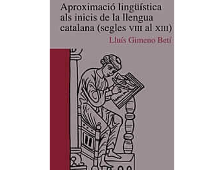 Livro Aproximació Lingüística Als Inicis De La Llengua Catalana de Lluis Gimeno Beti (Catalão)