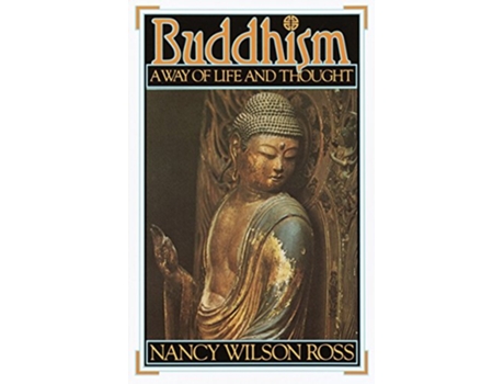 Livro Buddhism de Nancy Wilson Ross (Inglês)