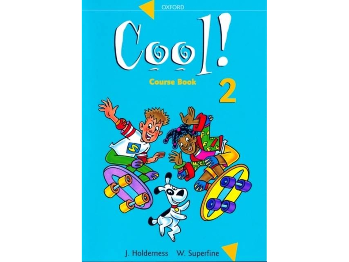 Livro Cool! de Ja Holderness, Wendy Superfine et al. (Inglês)